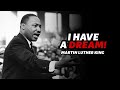 Martin Luther King Motivational Speech : 