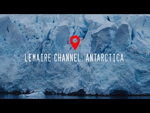 Lemaire Channel, Antarctica 4K 60fps