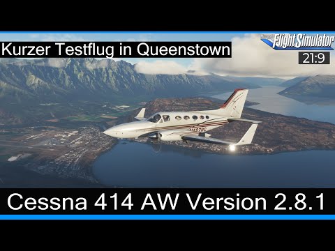 Cessna 414 AW Version 2.8.1 - kurzer Testflug in Queenstown ★ MSFS 2020 Deutsch