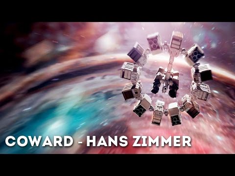 Coward - Hans Zimmer | Interstellar tribute