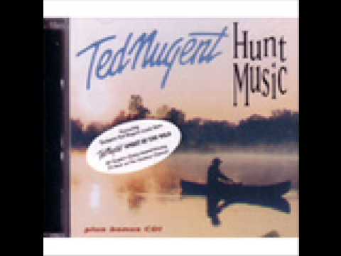 My Bow and Arrow -- Ted Nugent