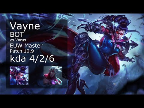 Vayne ADC vs Varus - EUW Master 4/2/6 Patch 10.9 Gameplay