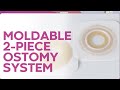 2-piece Moldable Ostomy Pouching System Application