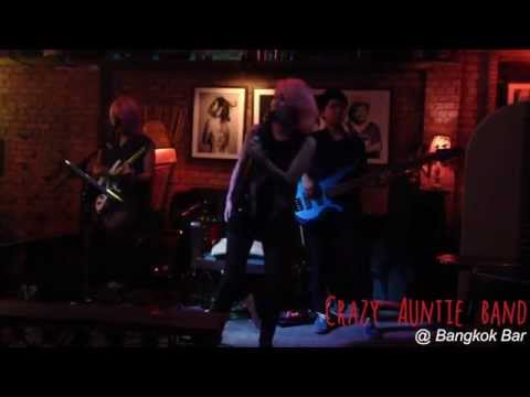 Crazy Auntie Band @ Bangkok Bar