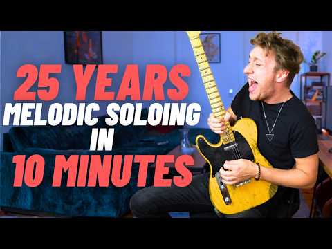 25 Years of Melodic Soloing… in 10 Minutes