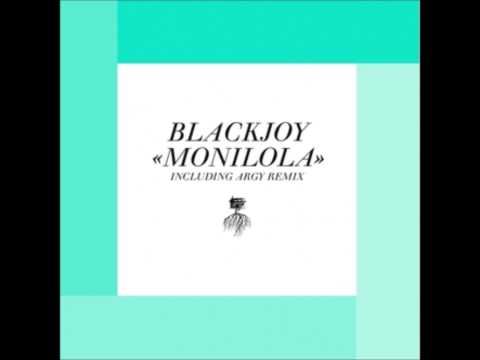 Blackjoy - Monilola (Argy Remix)