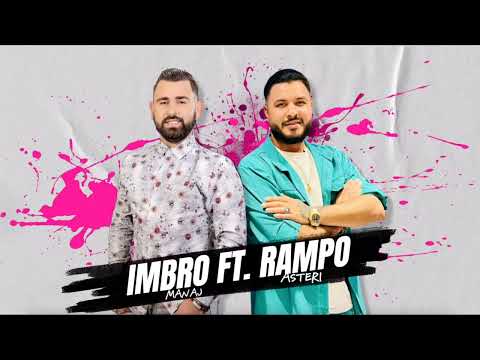 Rampo Asteri ft. Imbro Manaj - Hajde Pasha Mande
