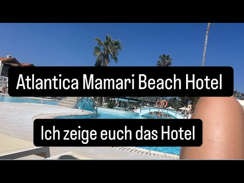 Rundgang Atlantica Mamari Beach Hotel auf Kos #reisevlog #reiseabenteuer #reisetipp #deutschervlog