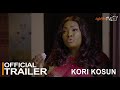 Kori Kosun Yoruba Movie 2022 | Official Trailer | Now Showing On ApataTV+