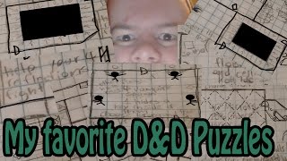 My favorite D&amp;D puzzles (From my campaign)