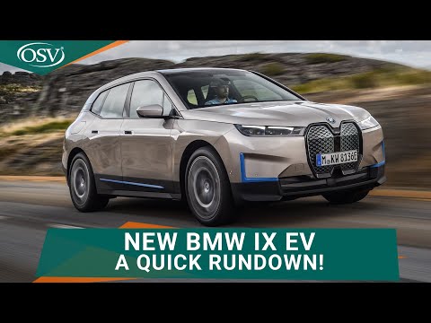 New BMW iX EV - A Quick Rundown! | OSV Behind the Wheel