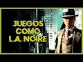 Top 7 Juegos Parecidos A L A Noire