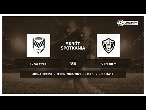 Liga Fanów: FC Albatros - FC Freedom ( Wiosna 2021 )