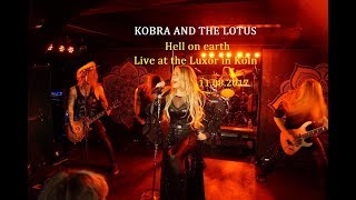 KOBRA AND THE LOTUS - Hell on earth (Live in Köln 2017, HD)