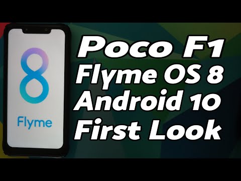 Poco F1 | Flyme OS 8 | Android 10 | First Look | Face Unlock | Meizu Note 9 Port