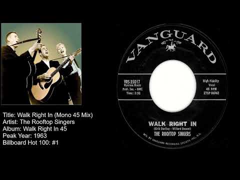 The Rooftop Singers -Walk Right In (149th #1 of the Rock Era)