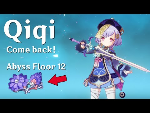 【2.5 New Abyss】Qiqi Healer? DPS? | Spiral Abyss Floor 12 - [Genshin Impact]