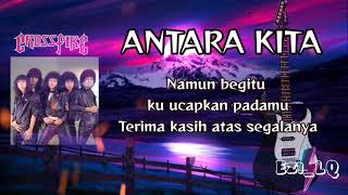 Download lagu Crossfire ➖Antara Kita (Lirik Video) mp3