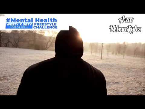 Westy X Sbtv #MentalHealthChallenge - A-zee (Urban Linkz)