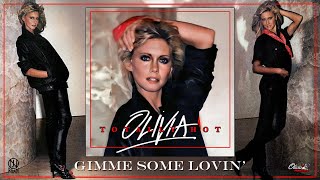 OLIVIA NEWTON JOHN • Gimme Some Lovin'