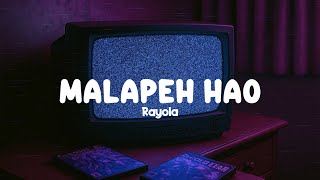 Download lagu Malapeh Hao (SadVibes) - Rayola mp3