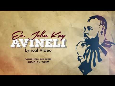 Ev. John Kay- AVINELI