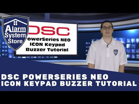 DSC PowerSeries NEO Icon Keypad Buzzer Tutorial - Hard To Hear?