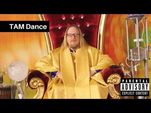 Tam Dance - King Thomas (Thomas g. Hornauer)