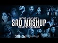 Night Memories Sad Mashup 2023 HS Visual X Papul Nonstop Jukebox Night Drive Mashup 3