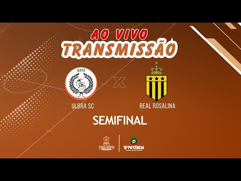 ULBRA SC  X REAL ROSALINA - TAÇA MUNIM DE FUTSAL ADULTO - SEMIFINAL