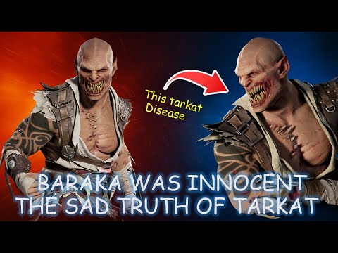 Tarkat Disease Baraka’s Sad Story Explained – The Truth About Tarkat in Mortal Kombat 1