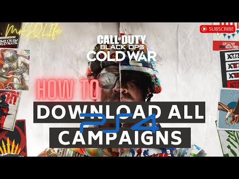 How to install all CAMPAIGNS- 2 METHODS!! - Call of Duty Black Ops Cold War | PS4 | MrSQLife