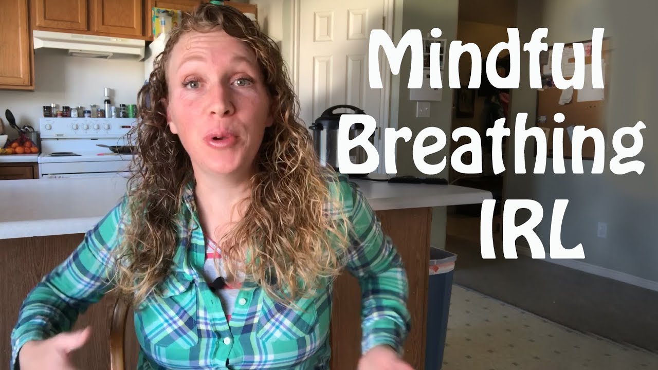 Mindfulness In Real Life: Learn Mindful Breathing in 2 Minutes