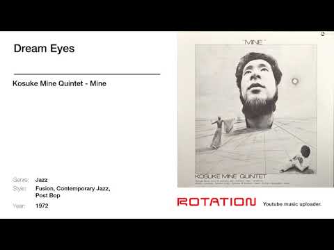 Kosuke Mine Quintet - Dream Eyes