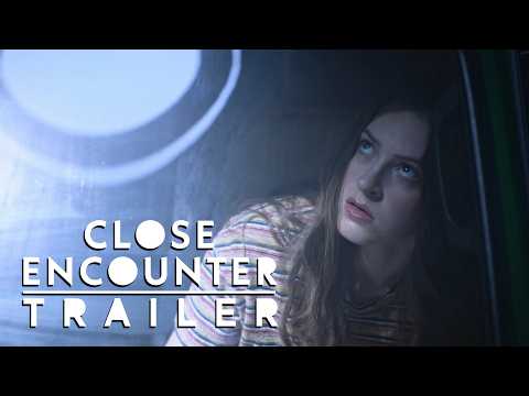 Close Encounter | Trailer (2024) | Sci-fi Short