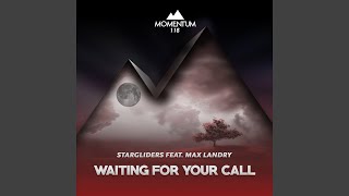 Waiting For Your Call (Radio Edit)