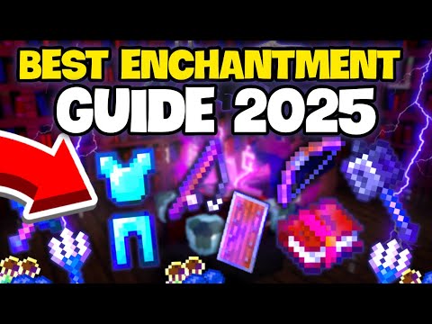 THE COMPLETE Enchantment Guide for Minecraft 1.21 (2025)