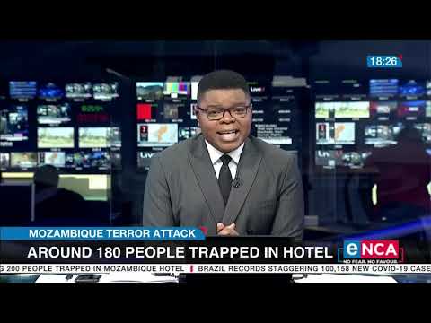 Mozambique Terror Attack 1 1 Around 180 people trapped in hotel
