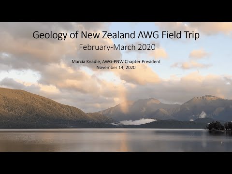 AWG PNW – New Zealand Geologic Travelogue