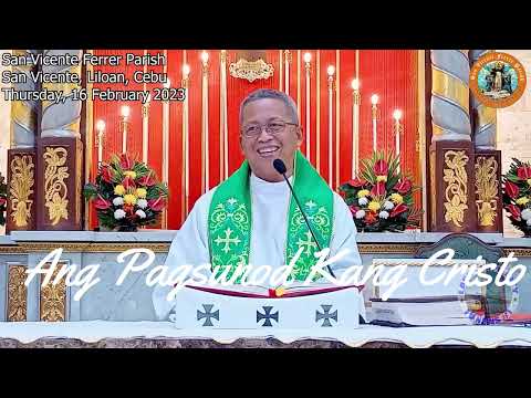 Homily: Ang Pagsunod Kang Cristo