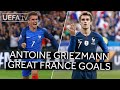 ANTOINE GRIEZMANN: GREAT FRANCE GOALS