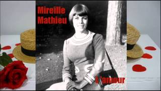 L'amour (version 1967) - Mireille Mathieu