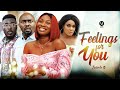 FEELINGS FOR YOU EP3 (New Movie) Sonia Uche/Justice Slik/Saint 2022 Latest Nigerian Nollywood Movie