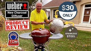 Weber 22” Charcoal Kettle Grill / Review of The New Charcoal Diffuser! / Only $30.00!