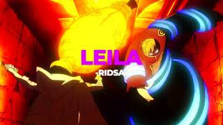 👩🏻‍🦱Leila - Ridsa (Slowed+Reverb)