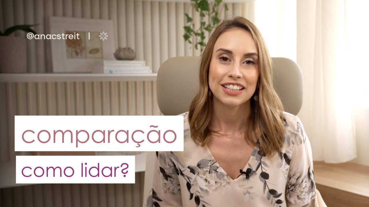 COMPARAÇÃO: entenda PORQUÊ NOS COMPARAMOS & saiba lidar melhor