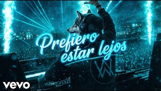 Download lagu Prefiero estar lejos (Alan Walker Mix)(Live 2026) mp3