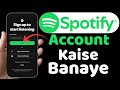 How To Create Spotify Account Spotify Id Kaise Banaye SPOTIFY