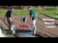 Video for Manual Mulch Layer