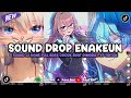 DJ DROP ENAKEUN X MASHUP SOUND JJ MENGKANE COCOK BUAT DI MOBIL FULL BASS VIRAL TIKTOK TERBARU 2025